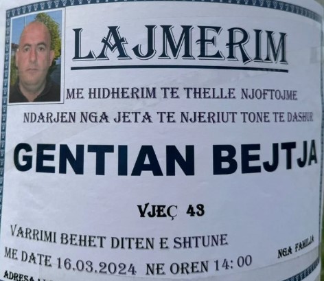 Lajmerimi per vdekjen e Gentian Bejtjas